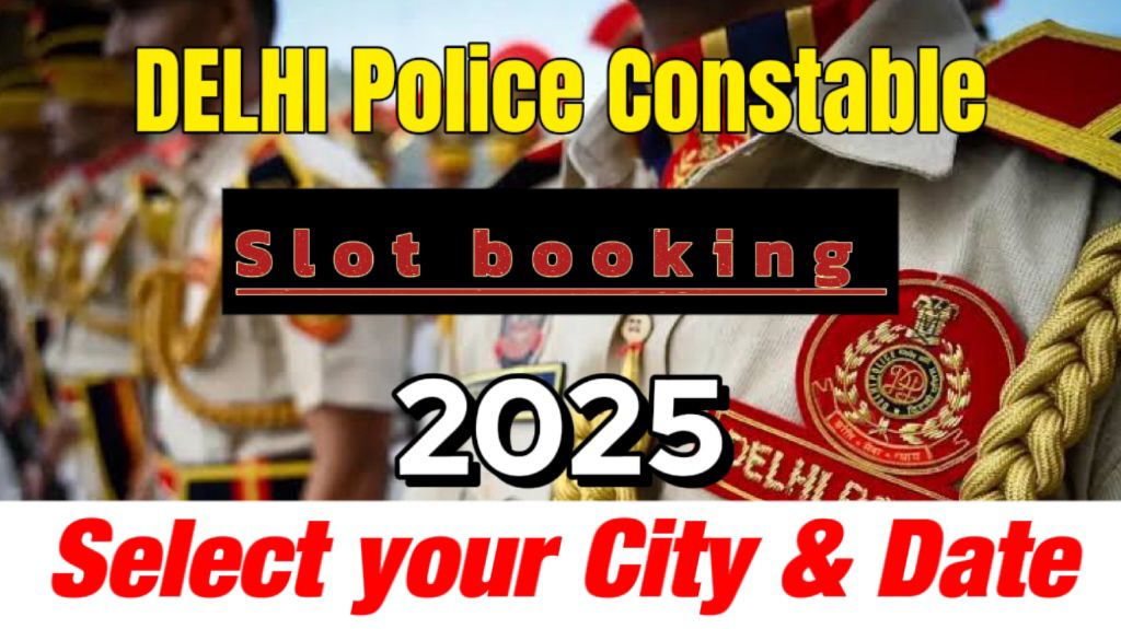 Delhi Police Constable Self Slot