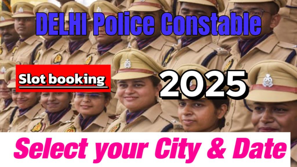 Delhi Police Constable Self Slot