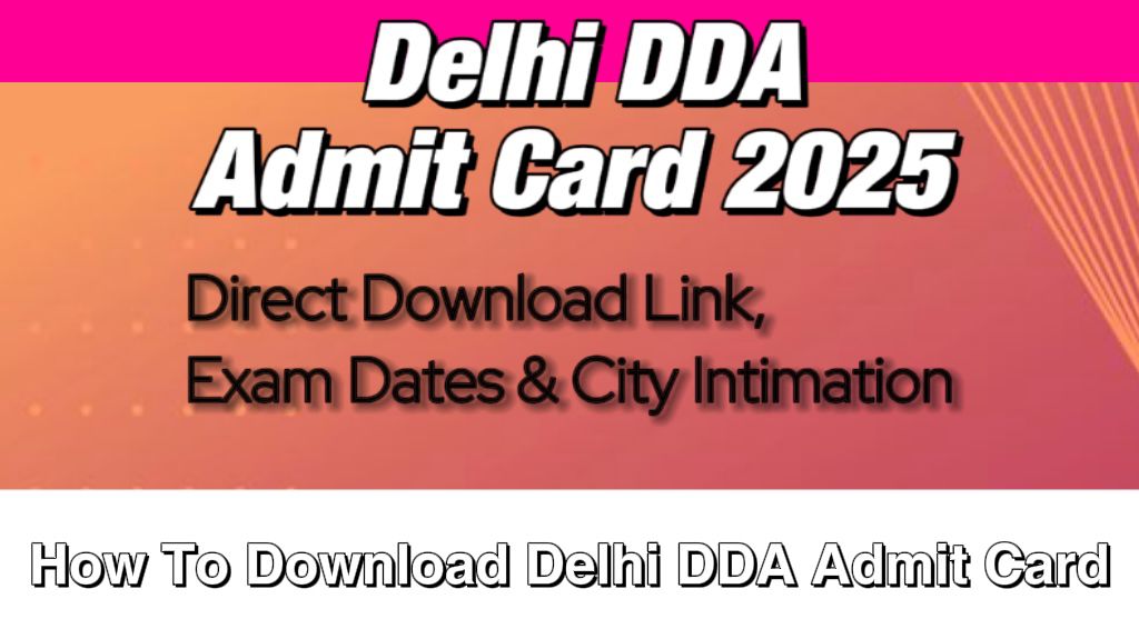 Delhi DDA Admit Card