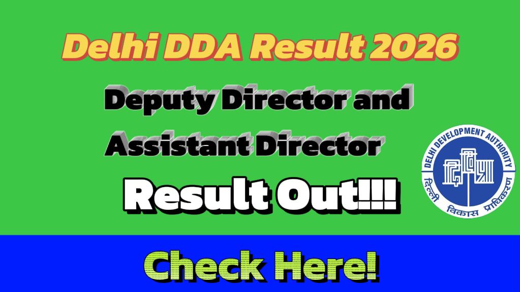 Delhi DDA Deputy Director and Assistant Director 